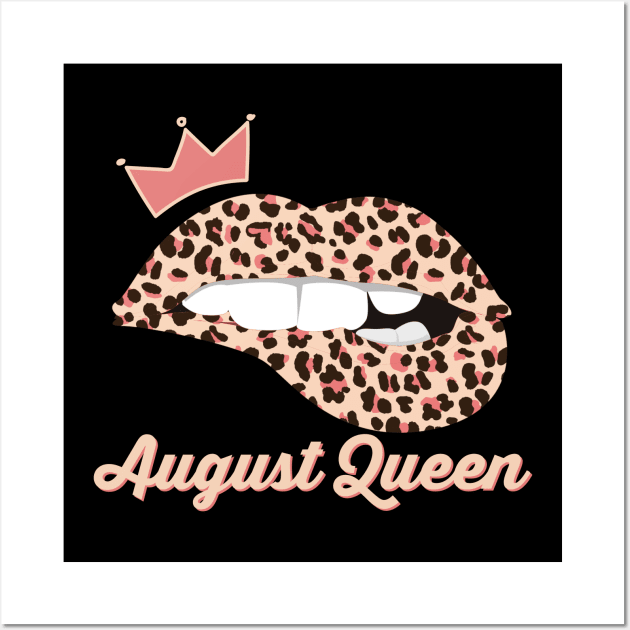 August Queen Leopard Lips Born In August Wall Art by JB.Collection